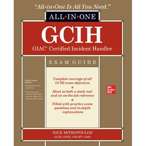 Gcih Giac Certified Incident Handler All-In-One Exam Guide