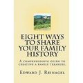 Eight Ways to Share Your Family History