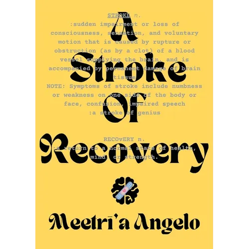 A Stroke of Recovery
