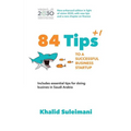 84+1 Tips to a Successful Business Startup