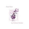 Fatal Kiss