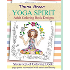yoga spirit: Stress Relief Coloring Book: yoga poses surrounded with nature and beauty