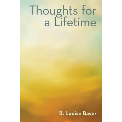 Thoughts for a Lifetime