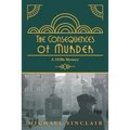 The Consequences of Murder: A 1920s Mystery
