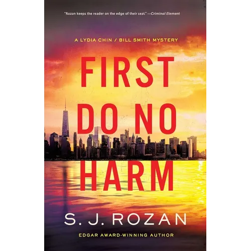 First Do No Harm: A Lydia Chin/Bill Smith Mystery