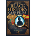 Black History Case Files: Buried Heritage