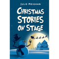 Christmas Stories on Stage