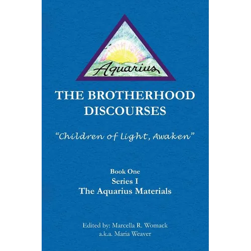 The Brotherhood Discourses