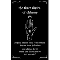The Three Elixirs of Alchemy
