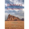 Journeys and Awakenings: Wisdom for Spiritual Travelers
