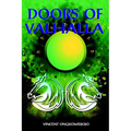 Doors of Valhalla: An Esoteric Interpretation of Norse myth