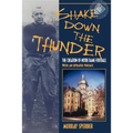 Shake Down the Thunder: The Creation of Notre Dame Football with an Updated Preface