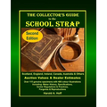 The Collector's Guide to the School Strap: Second Edition