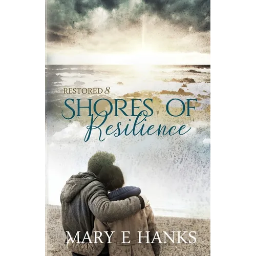 Shores of Resilience: Inspirational Christian Fiction