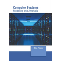 Computer Systems: Modeling and Analysis