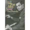 The Tin Pan Alley Song Encyclopedia