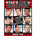 Kyle's Bed & Breakfast: A Kyle's B&B Sampler