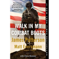 Walk in My Combat Boots: True Stories from America's Bravest Warriors