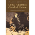 The Final Adventures of Sherlock Holmes