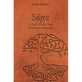 Sage: A Man's Guide Into His Second Passage