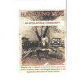 Hanging Dog: An Appalachian Community