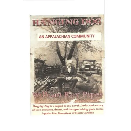 Hanging Dog: An Appalachian Community