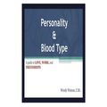 Personality & Blood Type