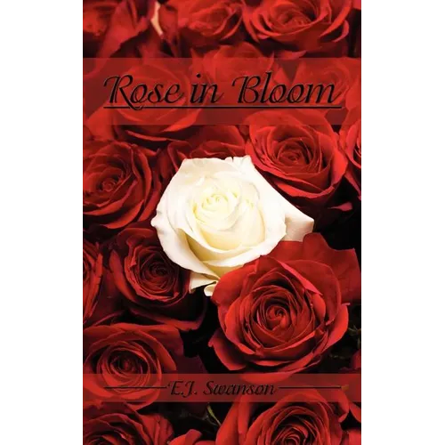 Rose in Bloom