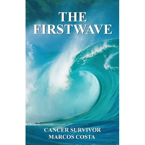 The First Wave