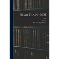 Bear Trap [1962]; 1962