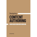 Designing Content Authoring Experiences