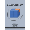 Leadership: Leaders, Followers, and Context