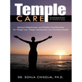 Temple Care: A Holistic Program Addressing One's Spiritual, Psychological And Nutritional Needs For Weight Loss, Weight Maintenance