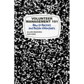 Volunteer Management 101: How to Recruit and Retain Volunteers