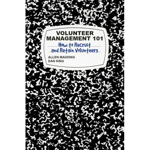 Volunteer Management 101: How to Recruit and Retain Volunteers
