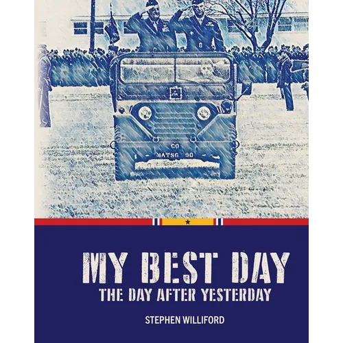 My Best Day...The Day After Yesterday