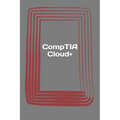 CompTIA Cloud+: Certification Study Guide. Exam CV0-001