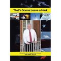 That's Gonna Leave a Mark: Chronicles of an Appalachian Coroner