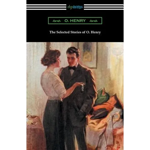 The Selected Stories of O. Henry