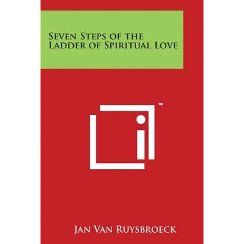 Seven Steps of the Ladder of Spiritual Love