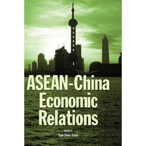 ASEAN-China Economic Relations