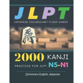 2000 Kanji Japanese Vocabulary Flash Cards Practice for JLPT N5-N1 Dictionary English Albanian: Japanese books for learning full vocab flashcards. Com
