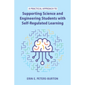 A Practical Approach to Supporting Science and Engineering Students with Self-Regulated Learning