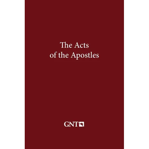 The Acts of the Apostles (GNT)
