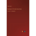 Waverley; Or 'Tis Sixty Years Since: Volume 2 - in large print