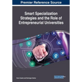 Smart Specialization Strategies and the Role of Entrepreneurial Universities