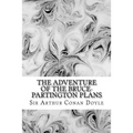 The Adventure Of The Bruce-Partington Plans: (Sir Arthur Conan Doyle Classics Collection)