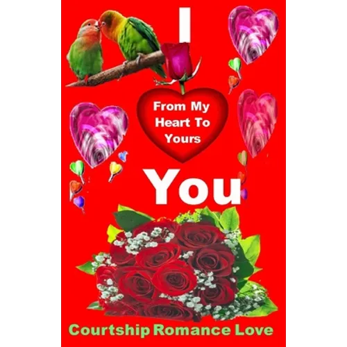 I Love You - Color: From My Heart to Yours