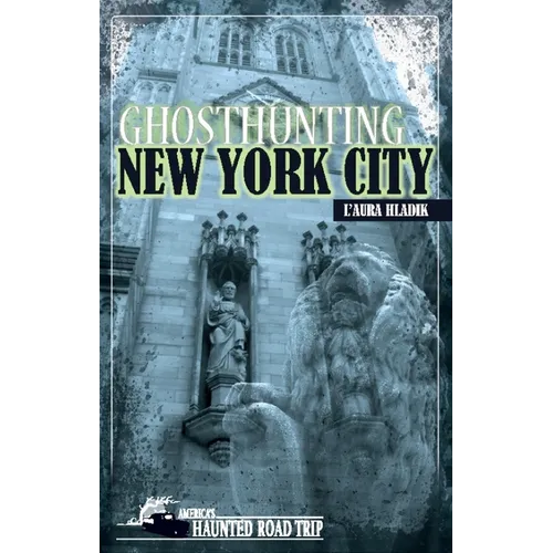 Ghosthunting New York City