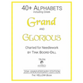 Alphabets - Grand and Glorious (The YELLOW Book): 20th Anniversary Edition
